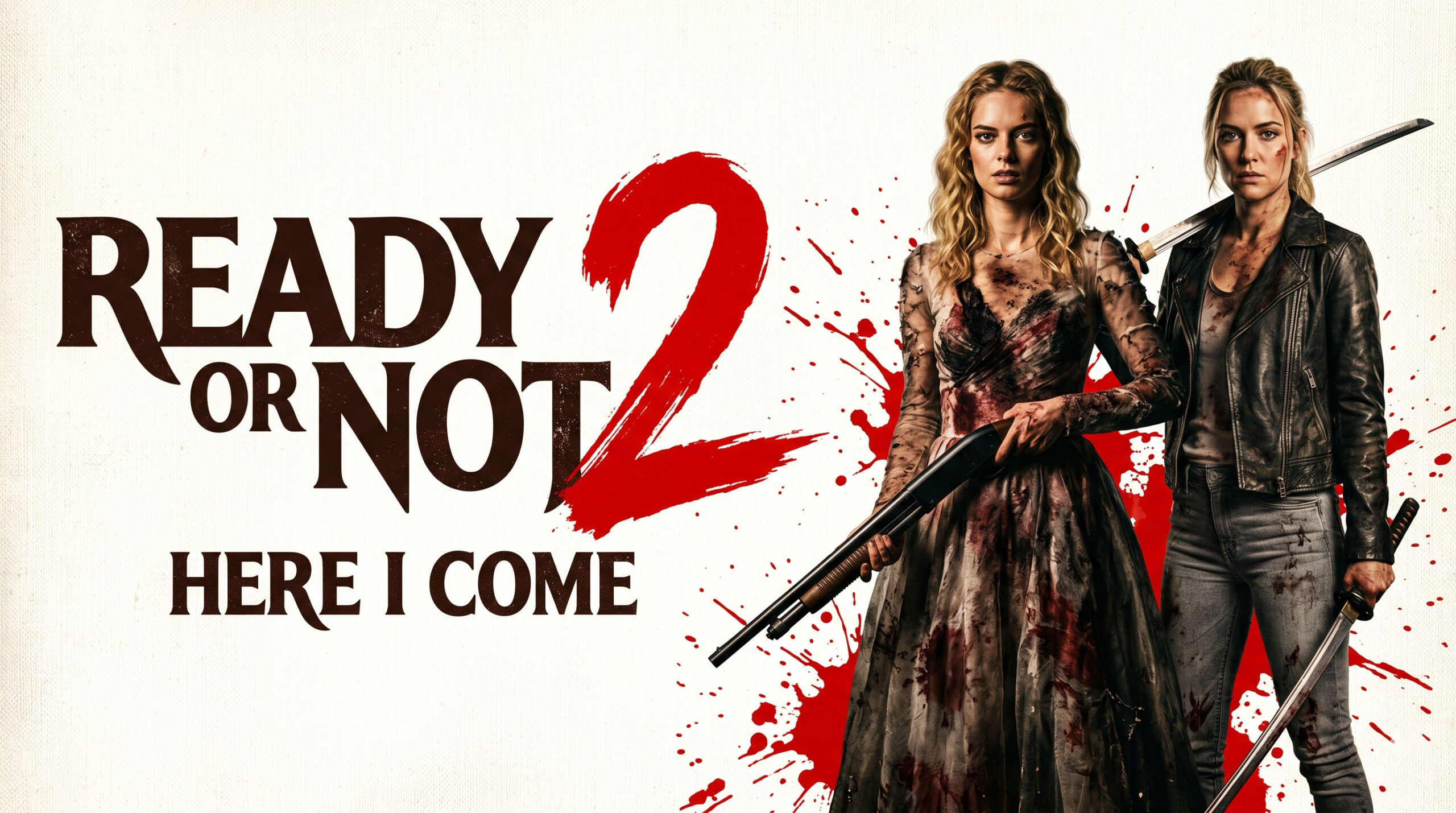 Ready or Not 2